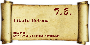 Tibold Botond névjegykártya